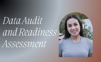  Data Audit and Readiness Assessment: Know Your Data Before You Choose Your Model 
