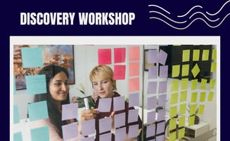  What a Discovery Workshop Actually Looks Like 