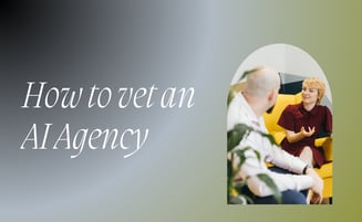  How to Vet an AI Agency: The Questions That Separate Real From Theatre 