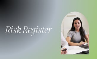  Risk Register: Manage Risks Honestly and Openly 