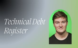 Technical Debt Register: Manage It, Don't Be Buried By It 