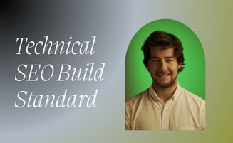  Technical SEO Build Standard: SEO as First-Class Deliverable 