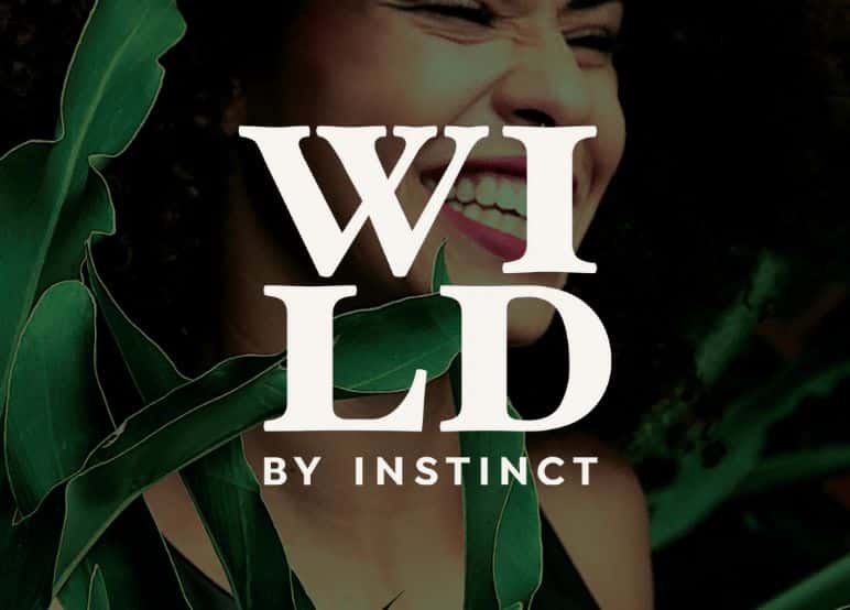 Wild by Instinct